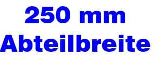 Bild für Kategorie 250 mm Abteilbreite