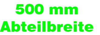 Bild für Kategorie 500 mm Abteilbreite